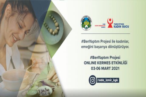 BenYaptım Projesiyle Kadınlar Emeğini Başarıya Dönüştürüyor