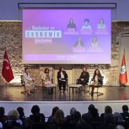 Kadınlar ve Ekonomik Güçlenme” konulu panel